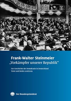 Bundespräsident Frank-Walter Steinmeier: "Vorkämpfer unserer Republik" (Abb. Titel)